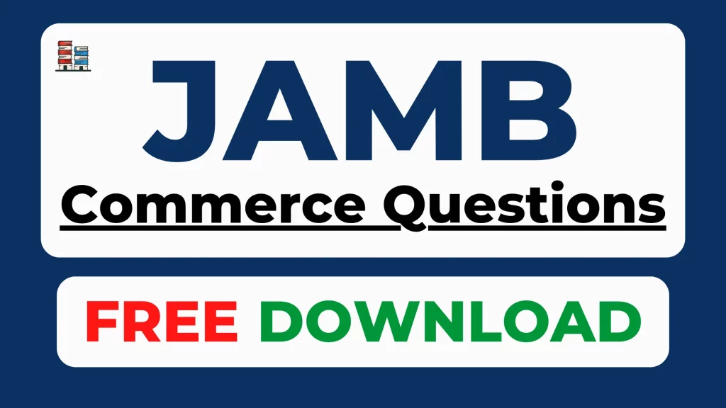 Free JAMB Commerce past questions PDF download 