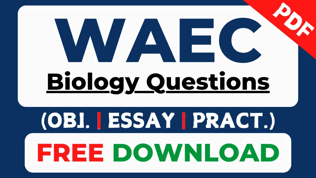 Free WAEC Biology past questions PDF download 