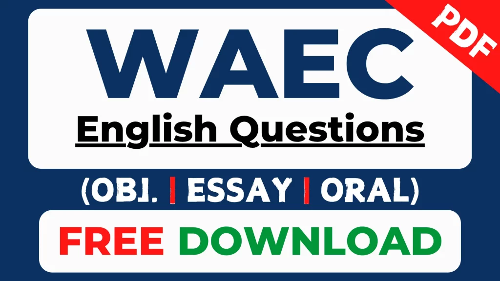 Free WAEC English past questions PDF download