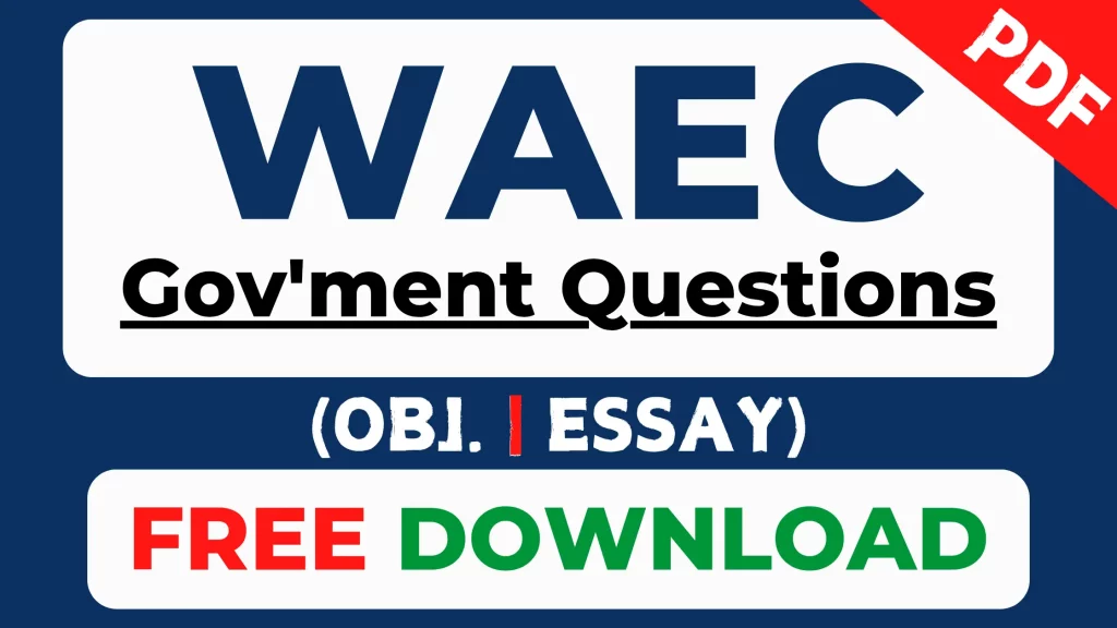 Free WAEC Government past questions PDF download